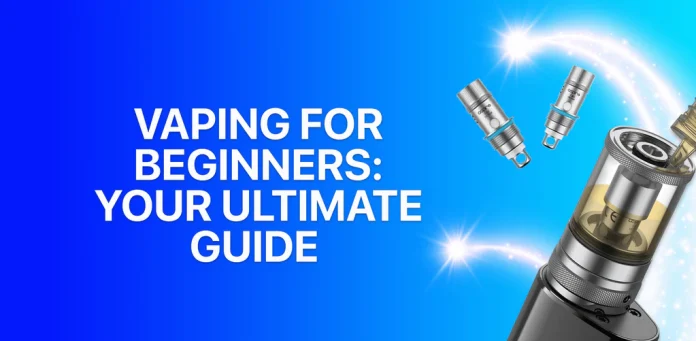 A Beginner's Guide To Vaping: Essential Information 